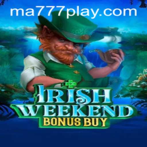 Discover the Exciting World of IrishWeekendBonusBuy Featuring MA777